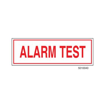 Sign Alum  6x2 Alarm Test (100/1000/22#)