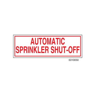 Sign Alum 6x2 Auto Sprinkler Shut-Off (100/1000/22#)