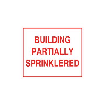 Sign Alum 12x10 Building Partially Sprinklered (200/64#)