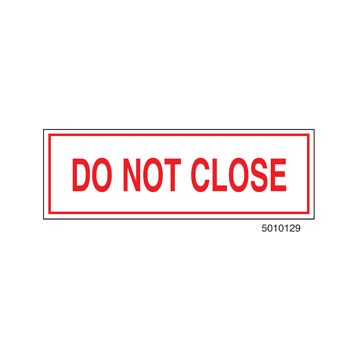Sign Alum  6x2 Do Not Close (100/1000/22#)
