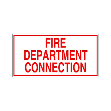 Sign Alum 24x12 Fire Dept Connection (100/77#)