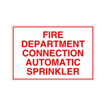Sign Alum 6x4 Fire Dept Connection - Auto Sprinkler