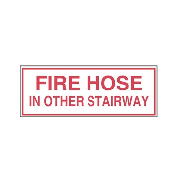 Sign Alum 8x3 Fire Hose in Other Stairway