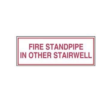 Sign Alum 8x3 Fire Standpipe In Other Stairwell