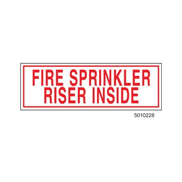 Sign Alum  6x2 Fire Sprinkler Riser Inside (100/1000/22#)