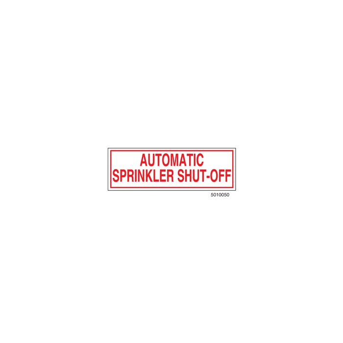 Sign Alum 6x2 Auto Sprinkler Shut-Off (100/1000/22#)