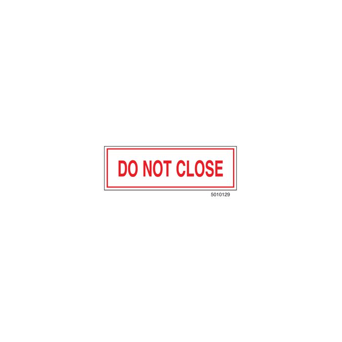 Sign Alum 6x2 Do Not Close (100/1000/22#) Sign Alum 6x2 Do Not Close (100/1000/22#)