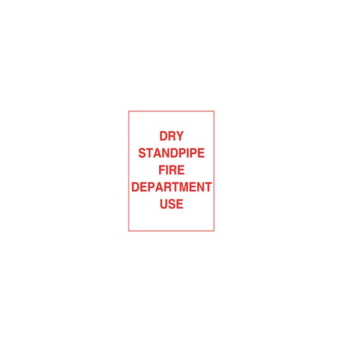 Sign Alum 10x12 Dry Standpipe Fire Dept Use(500/42#) Sign Alum 10x12 Dry Standpipe Fire Dept Use(500/42#)