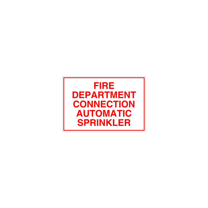 Sign Alum 6x4 Fire Dept Connection - Auto Sprinkler