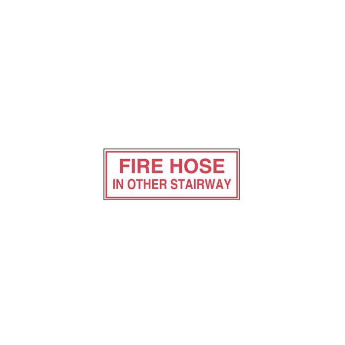 Sign Alum 8x3 Fire Hose in Other Stairway Sign Alum 8x3 Fire Hose in Other Stairway
