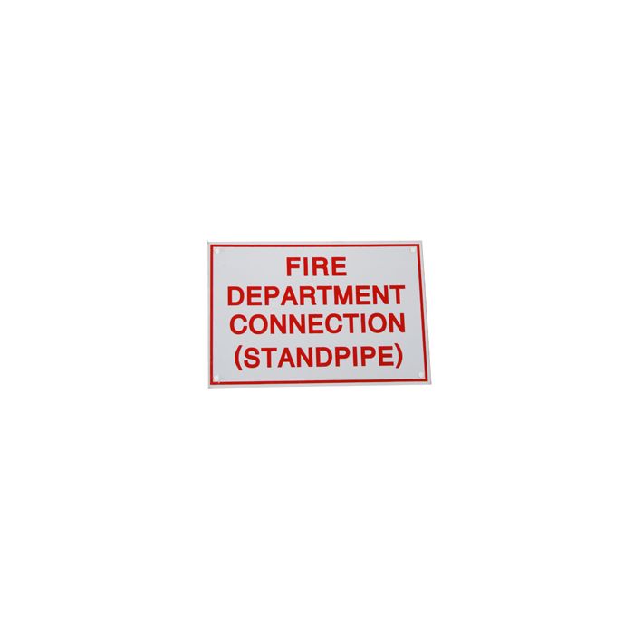 Sign Alum 6x4 Fire Dept Connection Standpipe Sign Alum 6x4 Fire Dept Connection Standpipe