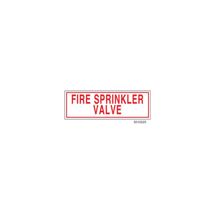 Sign Alum 6x2 Fire Sprinkler Valve  (100/1000/22#)