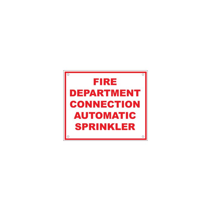 Sign Alum Personalized 12x10 Fire Dept Connection Auto Sprnk