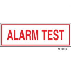 Sign Alum  6x2 Alarm Test (100/1000/22#)