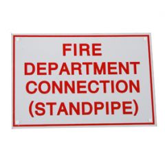 Sign Alum 6x4 Fire Dept Connection Standpipe