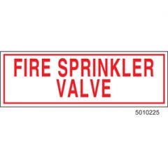 Sign Alum 6x2 Fire Sprinkler Valve  (100/1000/22#)