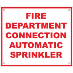 Sign Alum Personalized 12x10 Fire Dept Connection Auto Sprnk