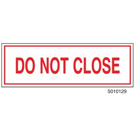 Sign Alum  6x2 Do Not Close (100/1000/22#)