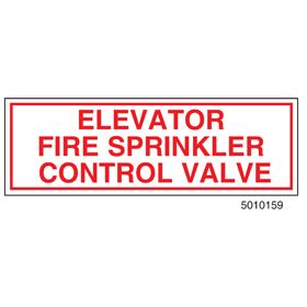 Sign Alum  6x2 Elevator Fire Sprinkler Control Valve