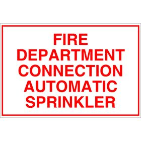 Sign Alum 6x4 Fire Dept Connection - Auto Sprinkler