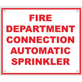 Sign Alum Personalized 12x10 Fire Dept Connection Auto Sprnk