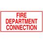 Sign Alum 24x12 Fire Dept Connection (100/77#)