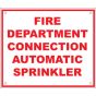 Sign Alum 12x10 Fire Dept Connection Auto Sprinkler