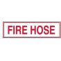 Sign Alum 12x4 Fire Hose