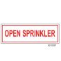 Sign Alum 6x2 Open Sprinkler (100/1000/22#)