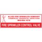 Sign Alum Personalized 6x2 Fire Sprinkler Control Valve(100)